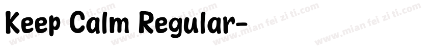 Keep Calm Regular字体转换